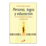 Persona, logos y educación