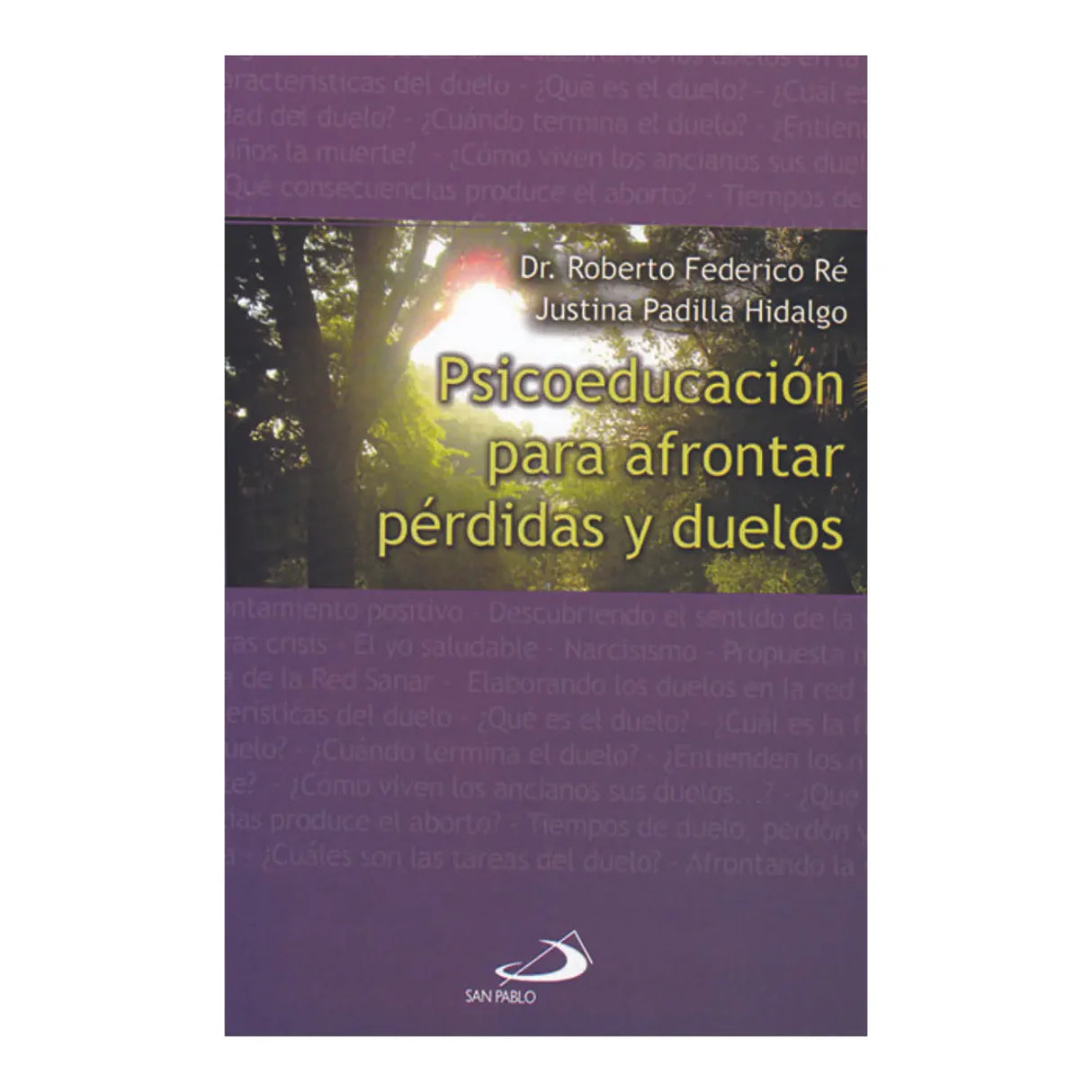 Psicoeducación para afrontar perdidas y duelos