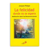 La felicidad donde no se espera