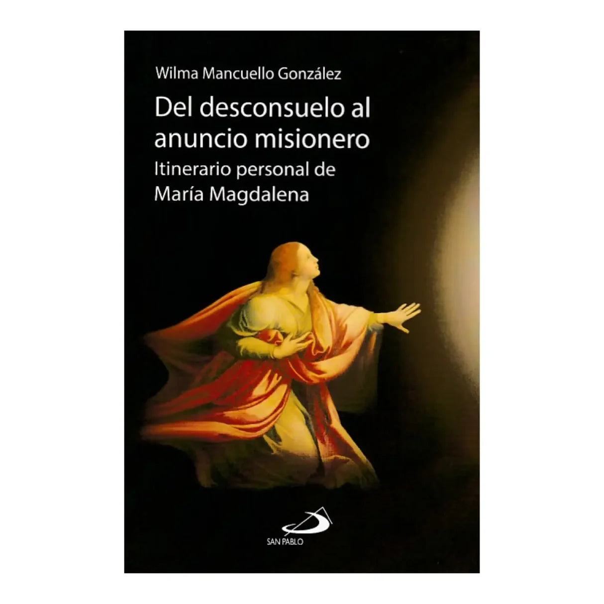 Del consuelo al anuncio misionero