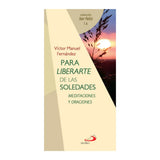 Para liberarte de la soledad