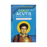 Carlo Acutis Un santo de nuestro tiempo