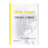 Dios Amor de Chiara Lubich