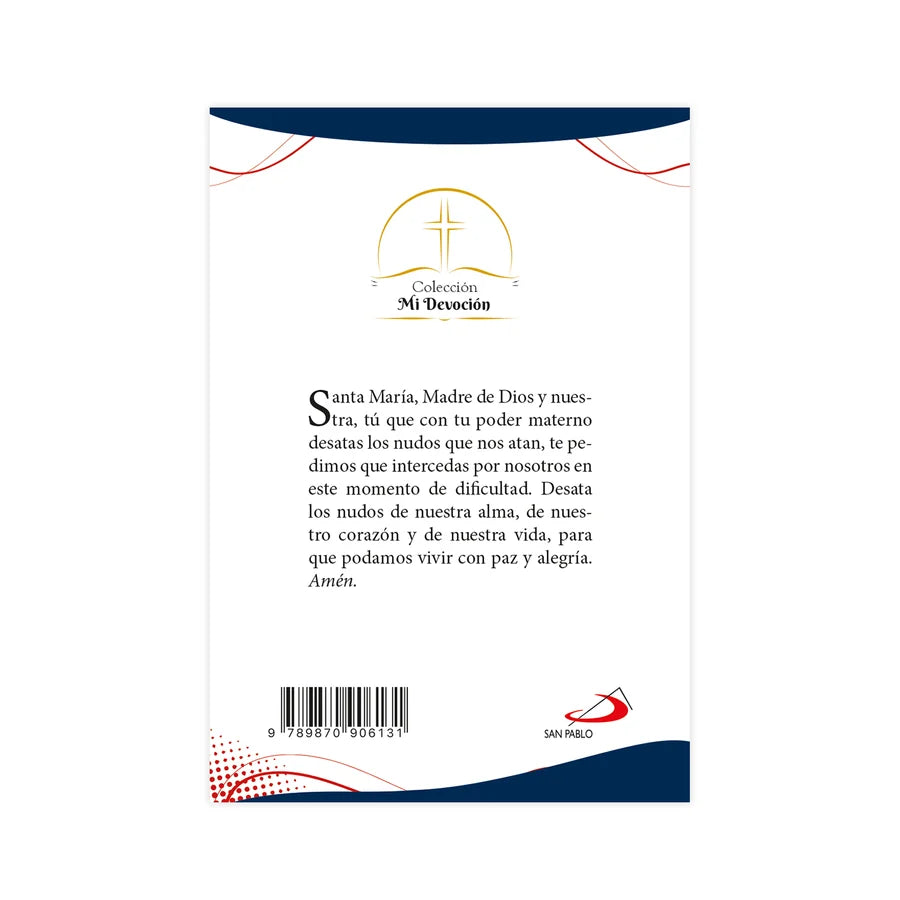 Mi Devoción a Nuestra señora Desatanudos